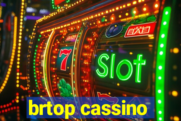 brtop cassino